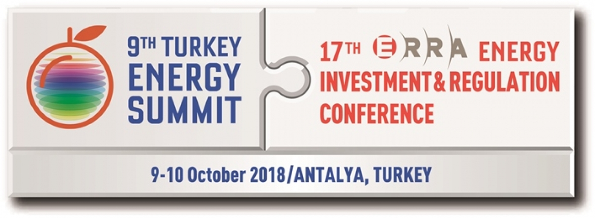 17. ERRA Enerji Yatırım ve Düzenleme Konferansı EPDK’nın Ev Sahipliğinde 9-10 Ekim 2018’de Antalya’da Düzenleniyor.